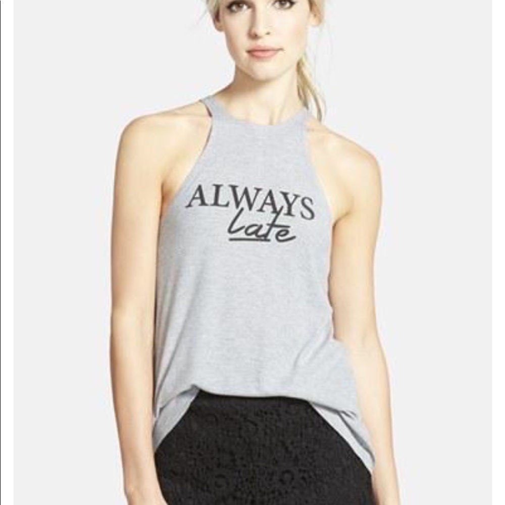 “Always Late” tank